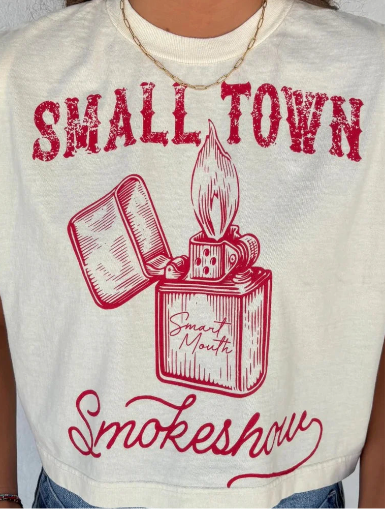 Small Town Smokeshow Tee