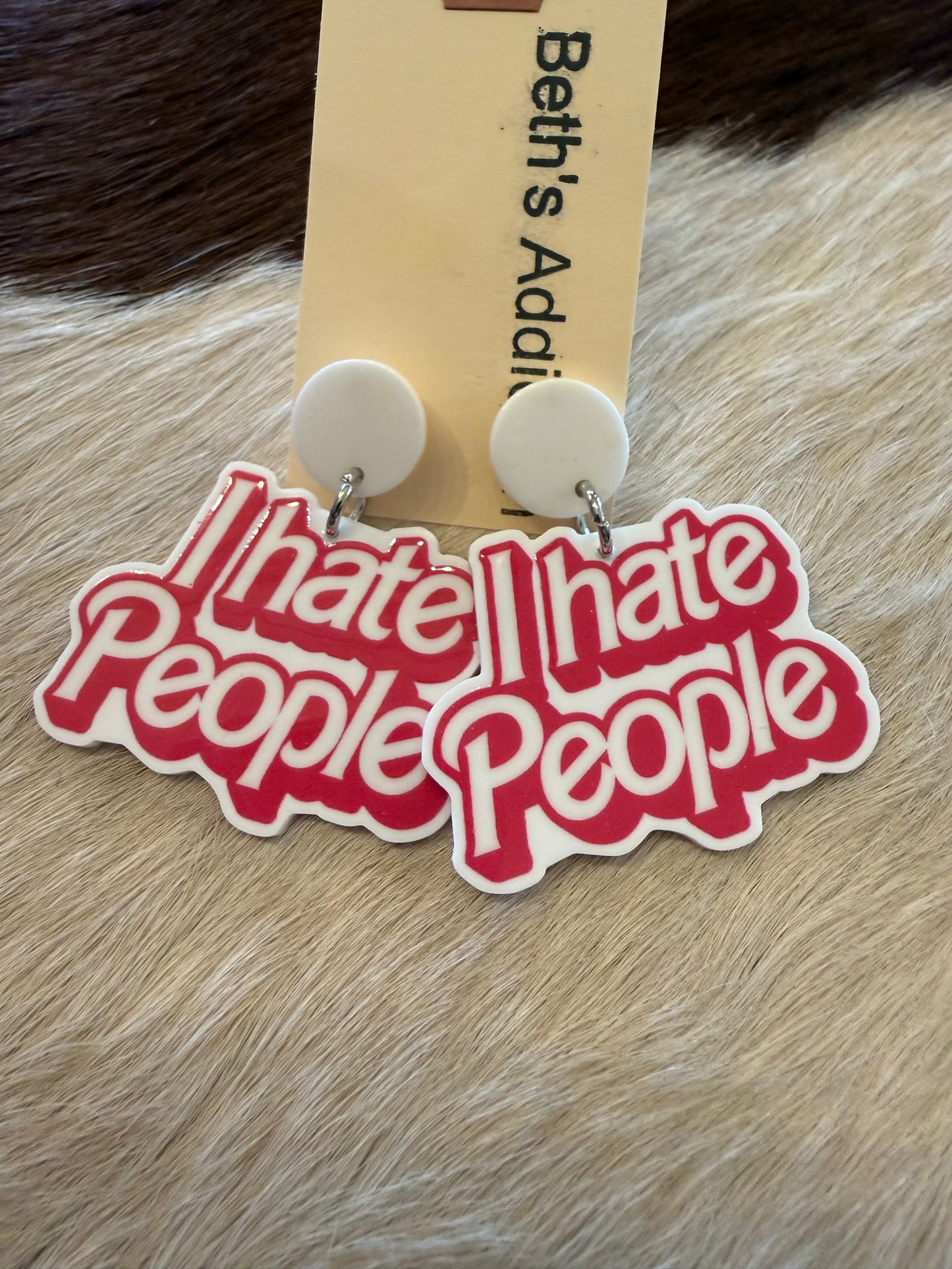 I Hate People Earrings